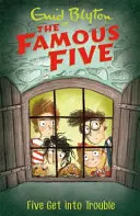 Híres ötös: Five Get Into Trouble - 8. könyv - Famous Five: Five Get Into Trouble - Book 8