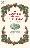 Country House Christmas - Kincs a Földön - Country House Christmas - Treasure on Earth