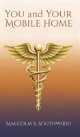 Ty a tvůj mobilní dům - You and Your Mobile Home