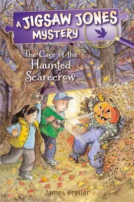 Jigsaw Jones: A kísértetjárta madárijesztő esete - Jigsaw Jones: The Case of the Haunted Scarecrow