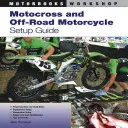 Motocross és terepmotoros beállítási útmutató - Motocross and Off-Road Motorcycle Setup Guide