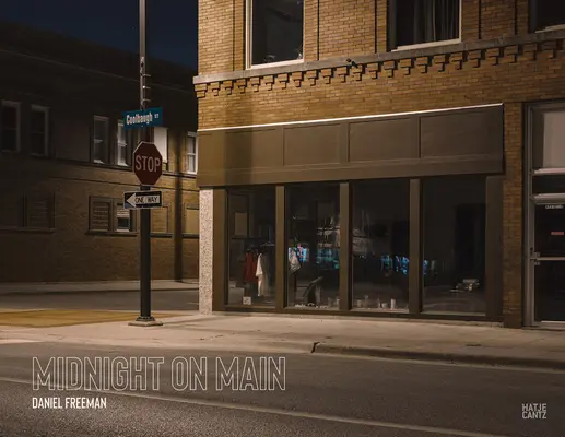 Daniel Freeman: Freeman: Midnight on Main - Daniel Freeman: Midnight on Main