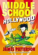 Middle School (Középiskola): Hollywood 101 - Middle School: Hollywood 101