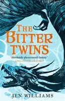 Keserű ikrek (A győzedelmes láng trilógia 2) - Brit fantasy-díj nyertes 2019 - Bitter Twins (The Winnowing Flame Trilogy 2) - British Fantasy Award Winner 2019