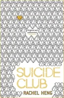 Öngyilkosok klubja - Egy történet az életről - Suicide Club - A story about living