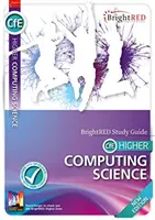 Magasabb szintű számítástechnikai tudományok új kiadású tanulmányi útmutató - Higher Computing Science New Edition Study Guide