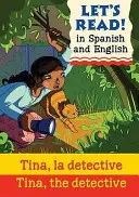 Tina, a nyomozó/Tina, a nyomozó - Tina, the Detective/Tina, la detective