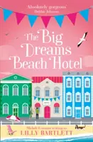 Big Dreams Beach Hotel