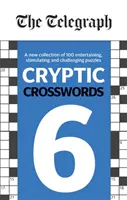 Telegraph rejtélyes keresztrejtvények 6 - Telegraph Cryptic Crosswords 6