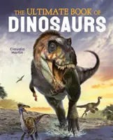 A dinoszauruszok végső könyve - Ultimate Book of Dinosaurs