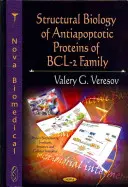 A BCL-2 családba tartozó antiapoptotikus fehérjék strukturális biológiája - Structural Biology of Antiapoptotic Proteins of BCL-2 Family