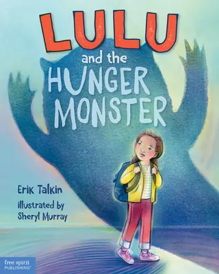 Lulu és az éhező szörny (Tm) - Lulu and the Hunger Monster (Tm)