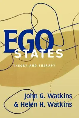 Ego-államok: Elmélet és terápia - Ego States: Theory and Therapy