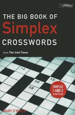 A Simplex keresztrejtvények nagykönyve az Irish Times-tól - The Big Book of Simplex Crosswords from the Irish Times