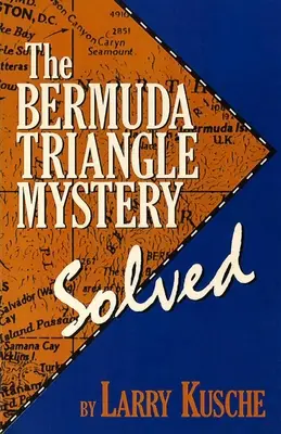 A Bermuda-háromszög rejtélye - Megoldva - The Bermuda Triangle Mystery - Solved