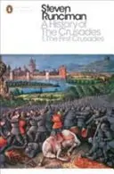 A keresztes hadjáratok története I. - Az első keresztes hadjárat és a Jeruzsálemi Királyság megalapítása - History of the Crusades I - The First Crusade and the Foundation of the Kingdom of Jerusalem