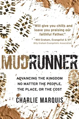 Mudrunner: A királyság előrehaladása függetlenül az emberektől, a helytől és az áraktól - Mudrunner: Advancing the Kingdom No Matter the People, the Place, or the Cost