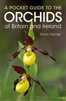 Zsebkalauz Nagy-Britannia és Írország orchideáihoz - Pocket Guide to the Orchids of Britain and Ireland