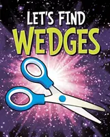 Keressünk ékeket - Let's Find Wedges