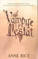 Vámpír Lestat - A sorozat 2. része - Vampire Lestat - Number 2 in series