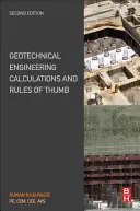 Geotechnikai mérnöki számítások és hüvelykujjszabályok - Geotechnical Engineering Calculations and Rules of Thumb