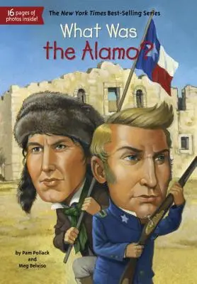 Mi volt az Alamo? - What Was the Alamo?