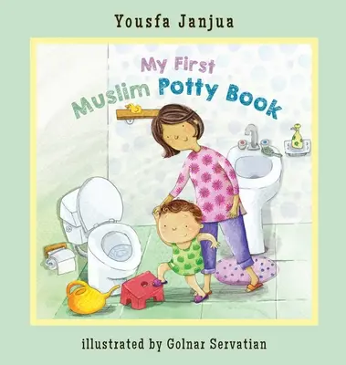 Az első muszlim bili könyvem - My First Muslim Potty Book