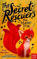 Titkos megmentők: A varázsróka - Secret Rescuers: The Magic Fox