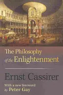 A felvilágosodás filozófiája: Frissített kiadás - The Philosophy of the Enlightenment: Updated Edition