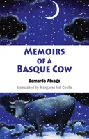 Egy baszk tehén emlékiratai - Memoirs of a Basque Cow