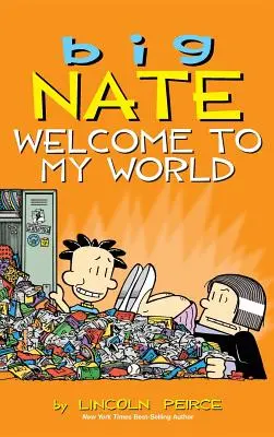 Big Nate: Üdvözöllek a világomban - Big Nate: Welcome to My World