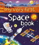 A legelső űrkönyvem - My Very First Space Book