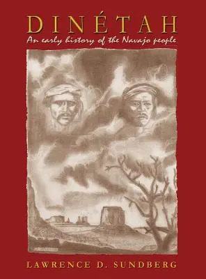 Dintah, a navahók korai története - Dintah, an Early History of the Navajo People