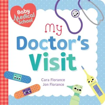 Baba orvosi iskola: Az orvosom látogatása - Baby Medical School: My Doctor's Visit