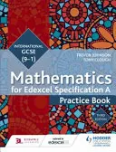 Edexcel International GCSE (9-1) Matematika gyakorlókönyv - Edexcel International GCSE (9-1) Mathematicspractice Book