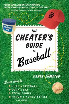 A csalók baseballkalauza - The Cheater's Guide to Baseball