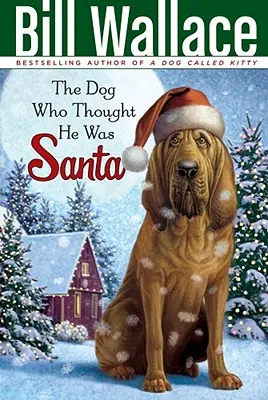 A kutya, aki azt hitte, hogy ő a Mikulás - The Dog Who Thought He Was Santa