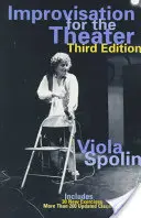 Improvizáció a színház számára - Improvisation for the Theater