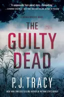 A bűnös halott: Egy majomkulcsos regény - The Guilty Dead: A Monkeewrench Novel