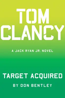 Tom Clancy Célpont beszerzése - Tom Clancy Target Acquired