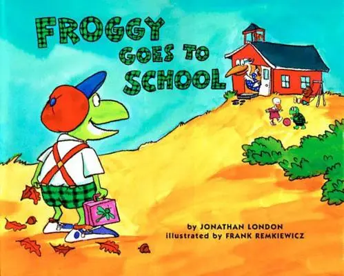 Békácska iskolába megy - Froggy Goes to School