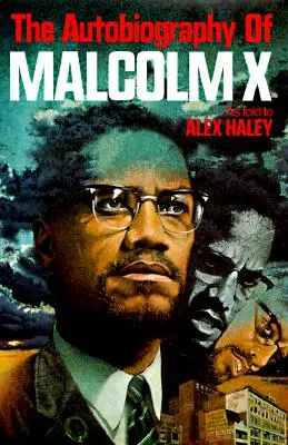 Malcolm X önéletrajza - The Autobiography of Malcolm X