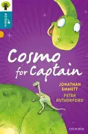 Oxford Reading Tree All Stars: Oxford Level 9 Cosmo for Captain - 9. szint - Oxford Reading Tree All Stars: Oxford Level 9 Cosmo for Captain - Level 9