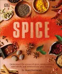 A fűszerek tudománya: Értse meg az ízek összefüggéseit és forradalmasítsa a főzést - The Science of Spice: Understand Flavor Connections and Revolutionize Your Cooking