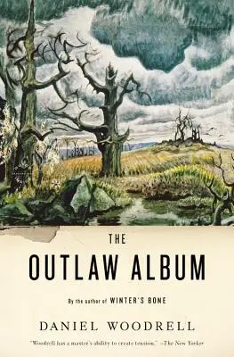 A törvényen kívüliek albuma: Stories - The Outlaw Album: Stories