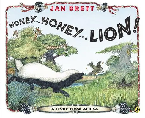 Drágám... Drágám... Oroszlán!: Egy történet Afrikából - Honey...Honey...Lion!: A Story from Africa