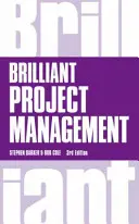 Briliáns projektmenedzsment - Brilliant Project Management