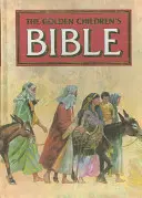 Az arany gyermekbiblia - The Golden Children's Bible