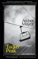 Tucker Peak: A Joe Gunther Novel