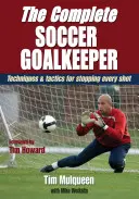 A teljes futballkapus - The Complete Soccer Goalkeeper